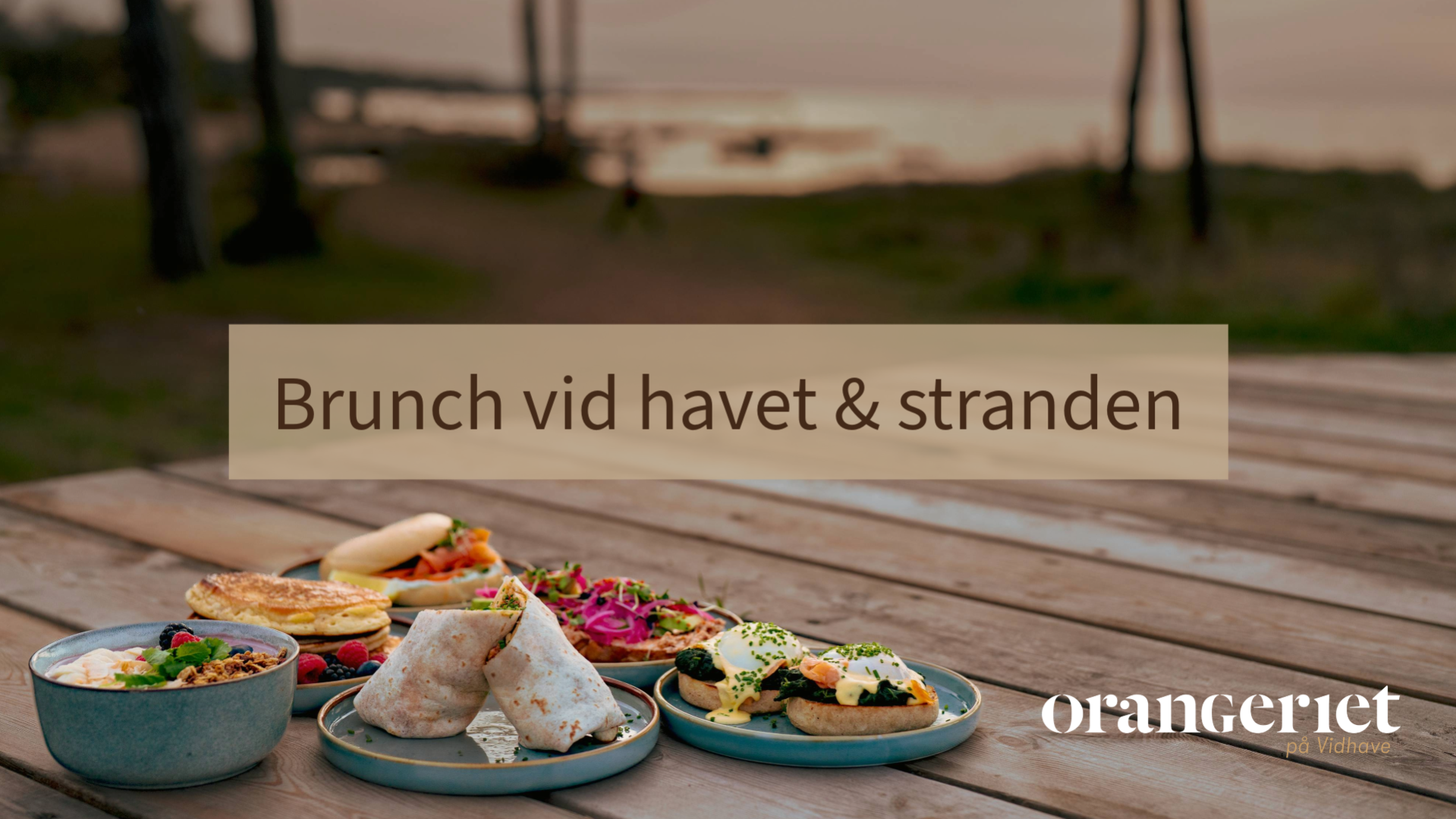 Söndagsbrunch vid havet & stranden