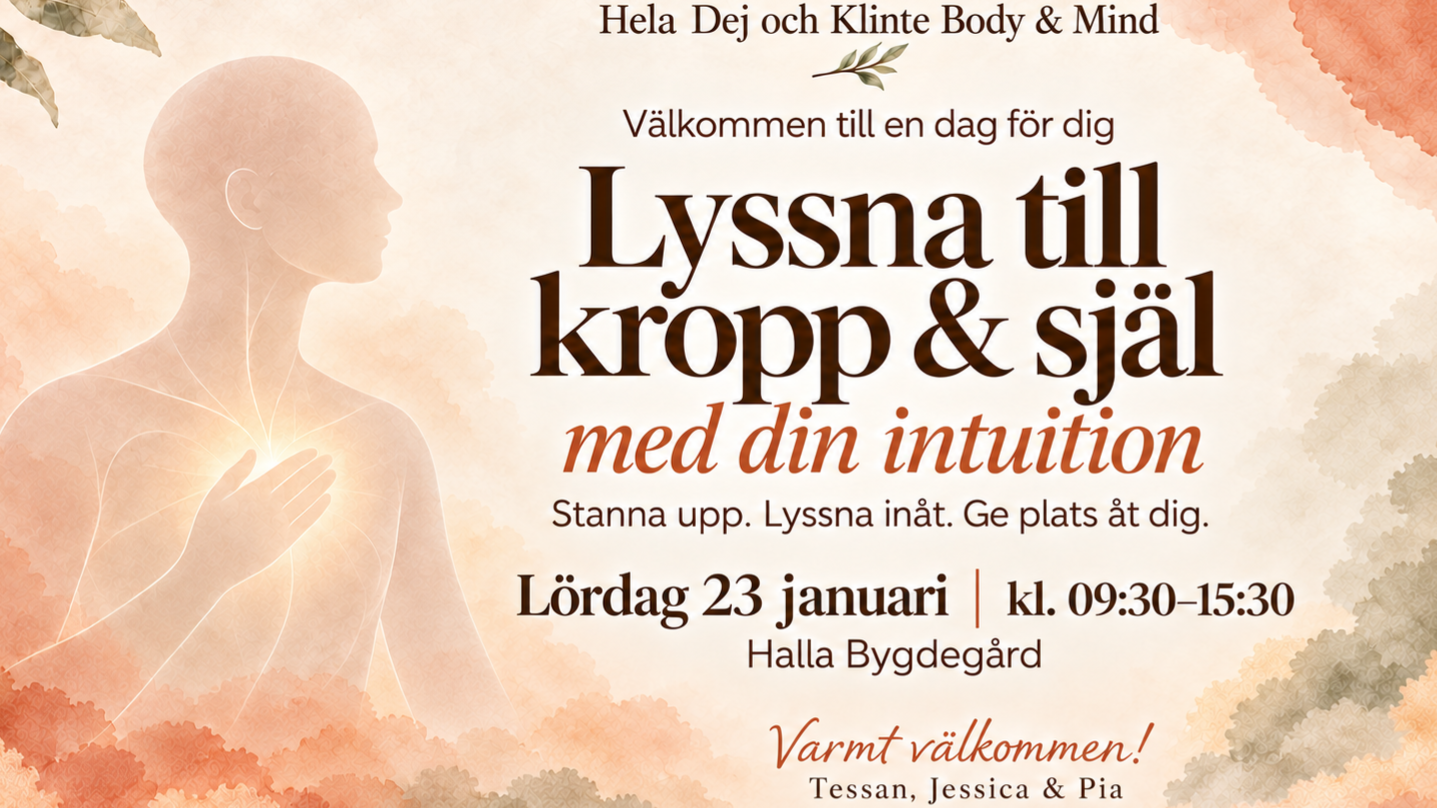 Lyssna på kropp & själ med din intuition