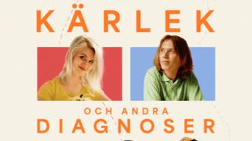VÄLKOMMEN till FOLKETS BIO BETTY kl. 19! "KÄRLEK OCH ANDRA DIAGNOSER"